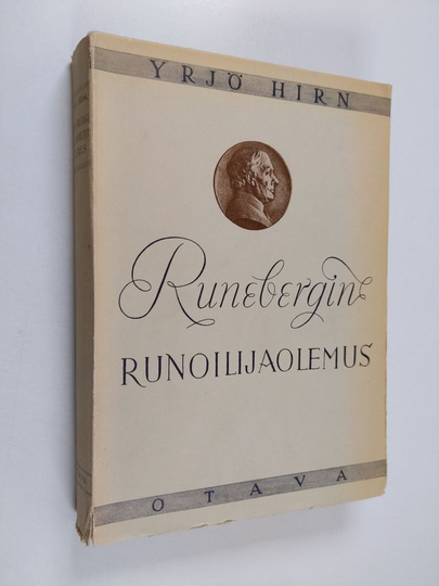 Yrjö Hirn : Runebergin runoilijaolemus