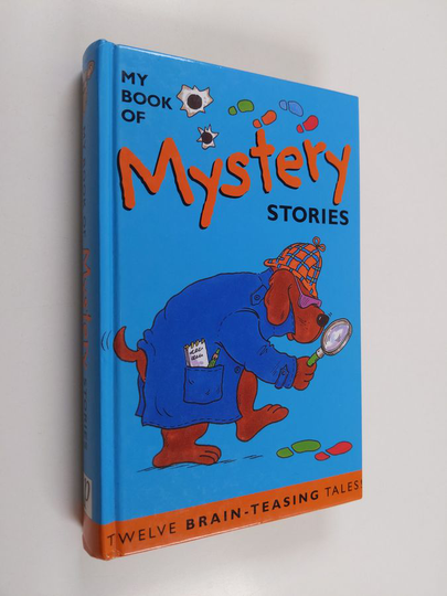 Nicola Baxter : My Book of Mystery Stories : Twelve brain-teasing tales
