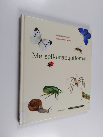 Eeva-Liisa Ryhänen : Me selkärangattomat