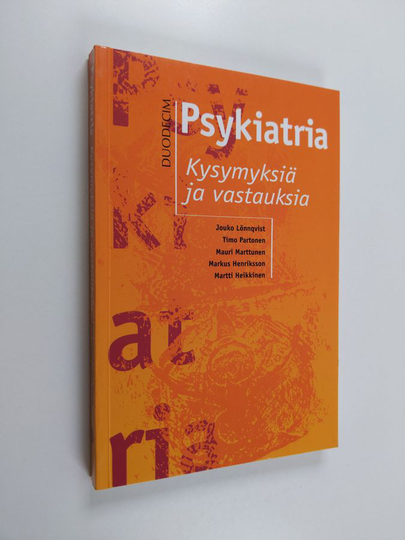 Psykiatria : kysymyksiä ja vastauksia
