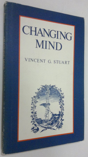 Vincent G. Stuart : Changing mind