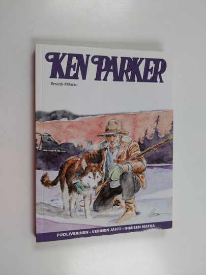 Giancarlo Berardi : Ken Parker : Puoliverinen, Verinen jahti, Ihmisen matka