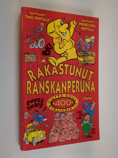 Pirkko-Liisa Perttula : Rakastunut ranskanperuna : 400 uutta koululaisvitsiä