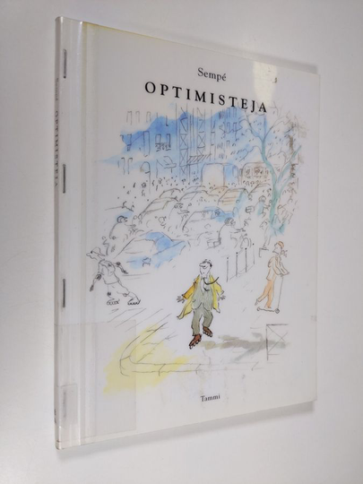 Sempe : Optimisteja