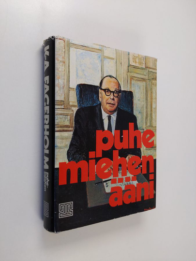 Karl August Fagerholm : Puhemiehen ääni