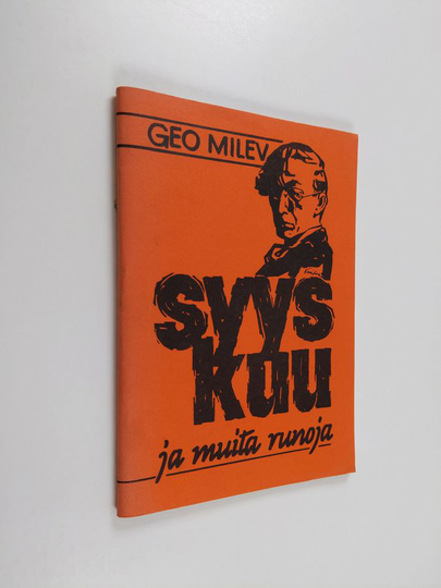 Geo Milev : Syyskuu ja muita runoja