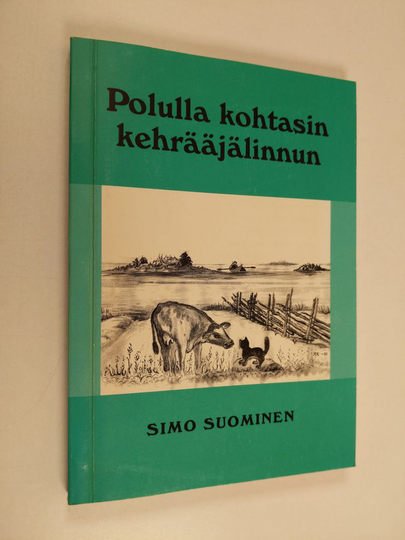 Simo Suominen : Polulla kohtasin kehrääjälinnun