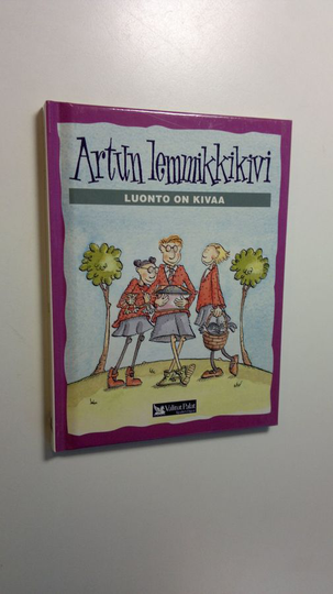 Tim Healey : Artun lemmikkikivi : luonto on kivaa