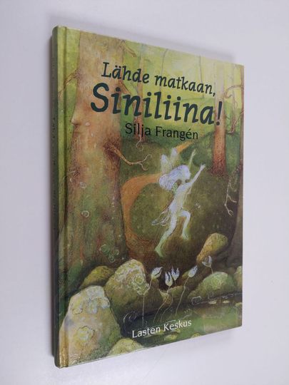Silja Frangen : Lähde matkaan, Siniliina!