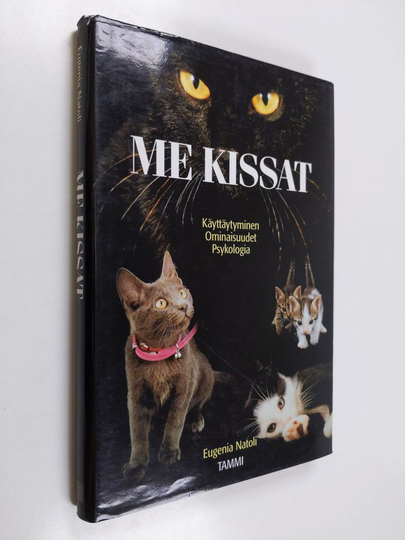 Eugenia Natoli : Me kissat : käyttäytyminen, ominaisuudet, psykologia