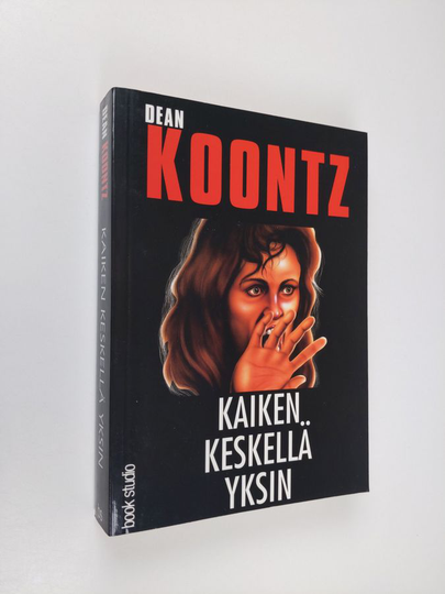 Dean R. Koontz : Kaiken keskellä yksin