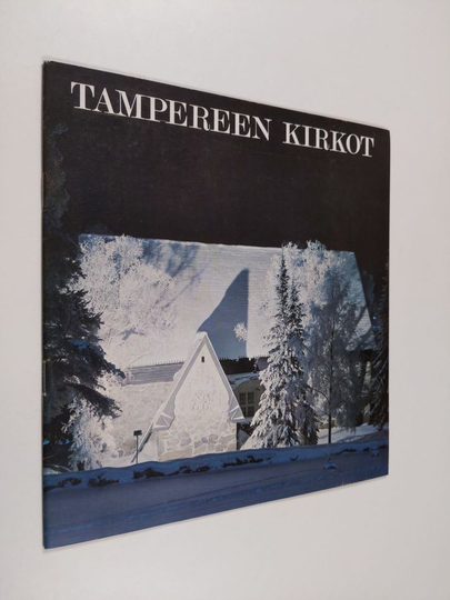 Martti Helin : Tampereen kirkot ja hautausmaat