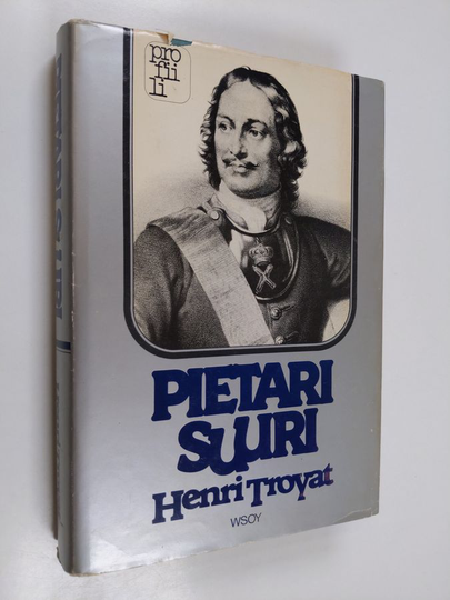 Henri Troyat : Pietari Suuri