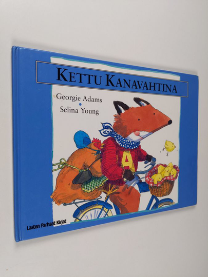 Georgie Adams : Kettu kanavahtina