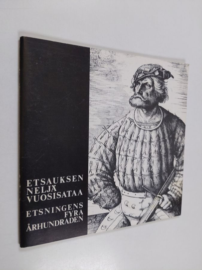 Etsauksen neljä vuosisataa, Ateneumin taidemuseo 15.3.-15.4.1979