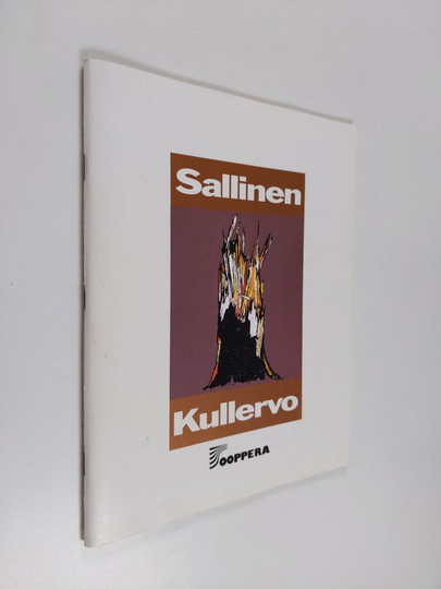 Aulis Sallinen : Kullervo