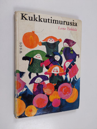 Leena Erkkilä : Kukkutimurusia : Satuja