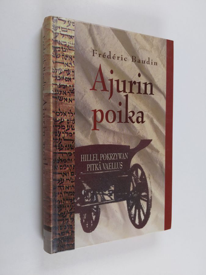 Frédéric Baudin : Ajurin poika : Hillel Pokrzywan omaelämäkerta