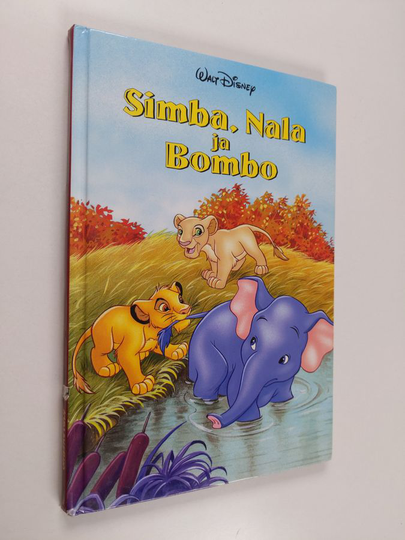 Kirsti Toppari (suom.) : Simba, Nala ja Bombo : Disneyn satulukemisto
