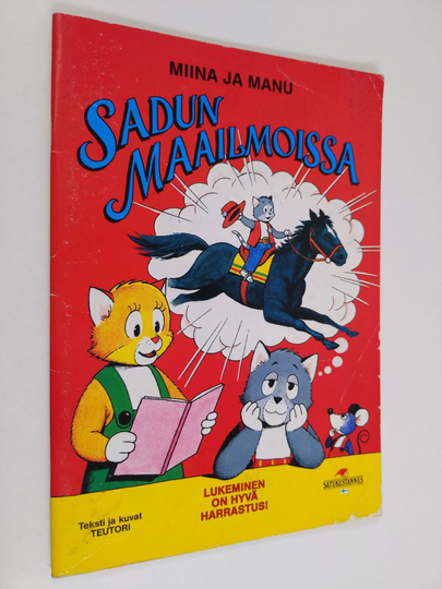 Teutori : Miina ja Manu sadun maailmoissa