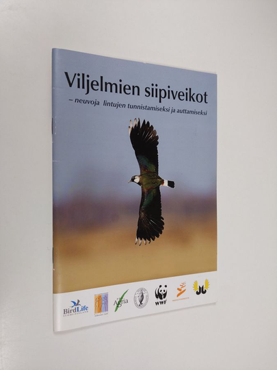 Viljelmien siipiveikot : neuvoja lintujen tunnistamiseksi ja auttamiseksi