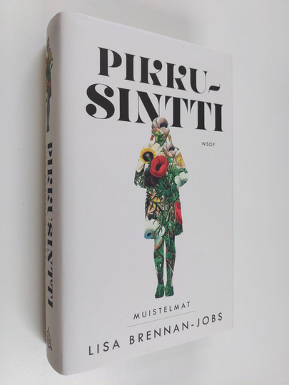 Lisa Brennan-Jobs : Pikkusintti - Muistelmat
