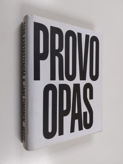 Tero ym. Kartastenpää : Provo opas : ärsyttämisen jalo taito