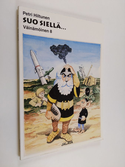 Petri Hiltunen : Suo siellä (UUSI) Väinämöinen 8