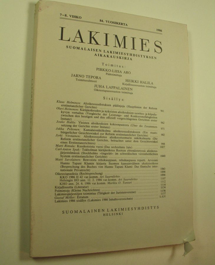 Pirkko-Liisa Aro (toim.) : Lakimies, 84. vuosikerta (1986), 7.-8. vihko (yhdessä niteessä) : suomalaisen lakimiesyhdistyksen aikakauskirja