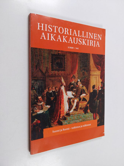 Historiallinen aikakauskirja 2/2020 : Suomi ja Ruotsi - tutkimus ja tulkinnat