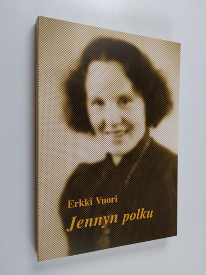 Erkki Vuori : Jennyn polku : romaani