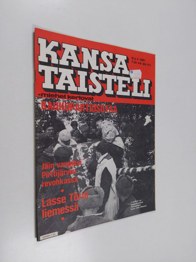 Kansa taisteli - miehet kertovat 4/1981
