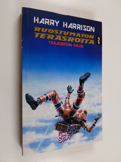 Harry Harrison : Ruostumattoman teräsrotan paluu