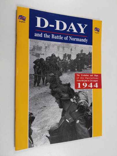 Gérard Legout : D-Day and the Battle of Normandy