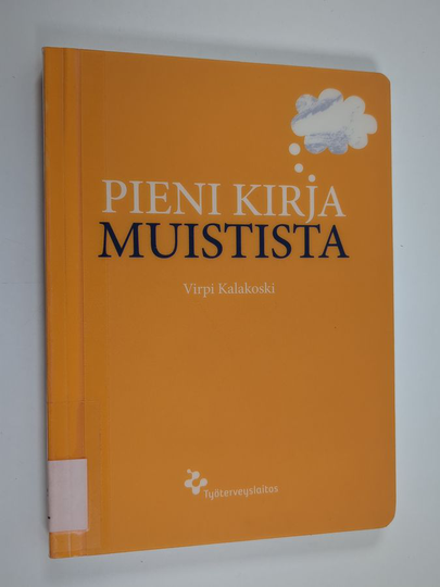 Virpi Kalakoski : Pieni kirja muistista