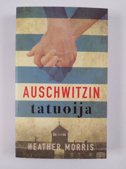 Heather Morris : Auschwitzin tatuoija