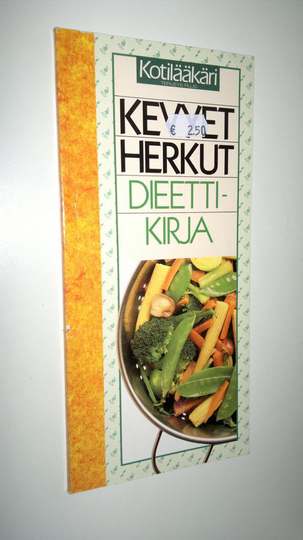 Soili Soisalo : Kevyet herkut : dieettikirja : hyvän olon ruokaohjeita