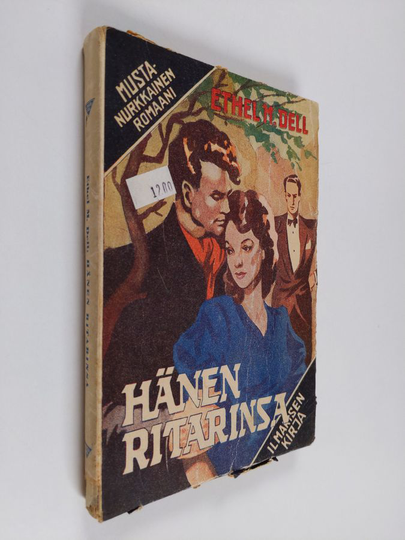 Ethel M. Dell : Hänen ritarinsa
