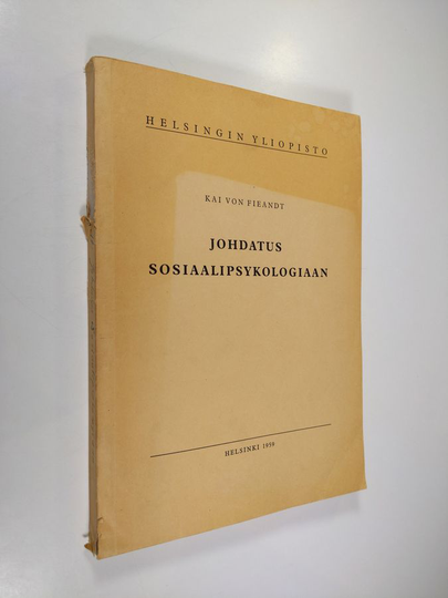 Kai von Fieandt : Johdatus sosiaalipsykologiaan