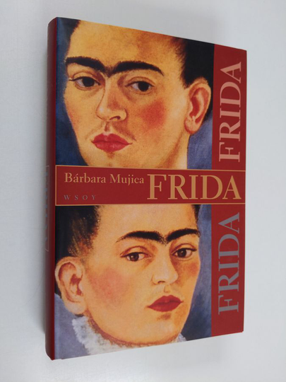 Barbara Mujica : Frida
