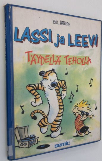 Bill Watterson : Täydellä teholla