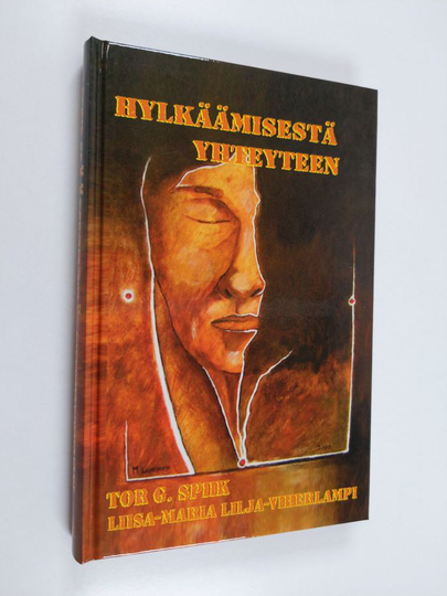 Tor G. Spiik : Hylkäämisestä yhteyteen
