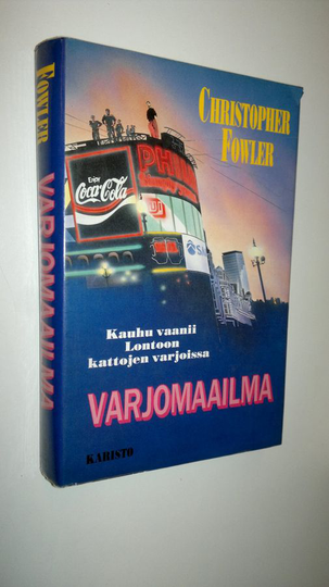 Christopher Fowler : Varjomaailma