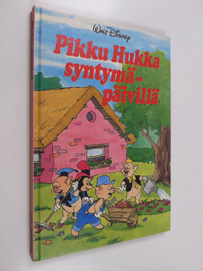 Walt Disney : Pikku hukka syntymäpäivillä : Disneyn satulukemisto