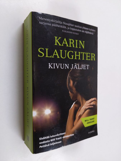 Karin Slaughter : Kivun jäljet