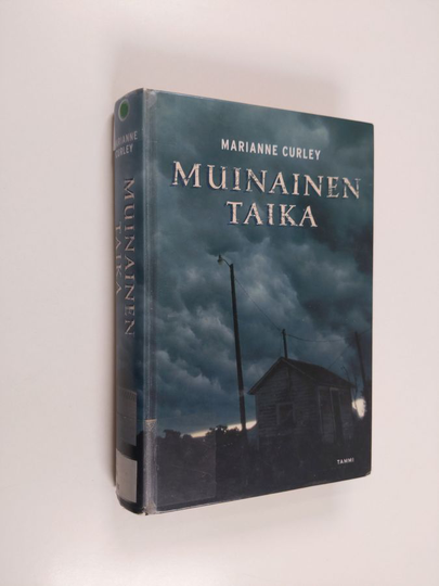 Marianne Curley : Muinainen taika
