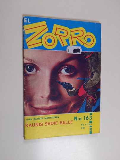 Juan Baptiste Montauban : El Zorro nro 163 9/1972 : Kaunis Sadie-Belle