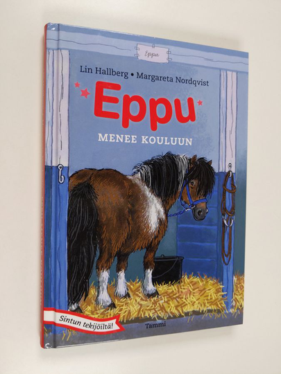 Margareta Nordqvist ym. : Eppu menee kouluun