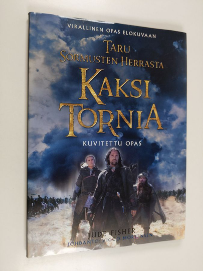 Jude Fisher : Taru sormusten herrasta : kuvitettu opas Kaksi tornia