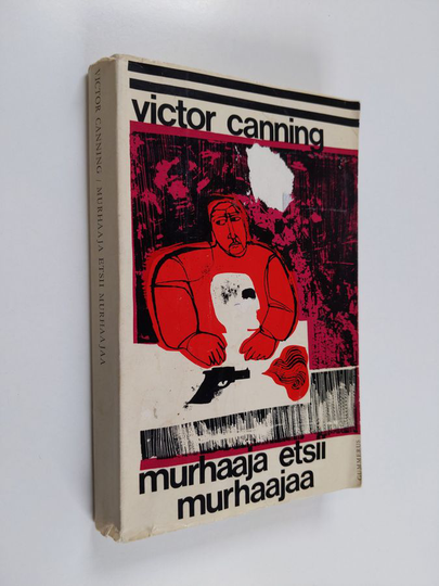 Victor Canning : Murhaaja etsii murhaajaa